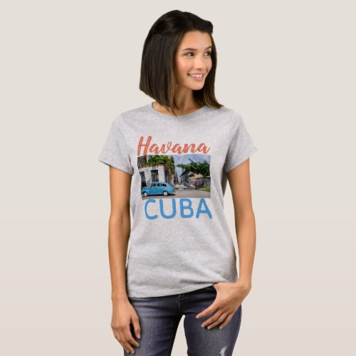 Havana Cuba Vintage Taxi Street Photo womens T_Shirt
