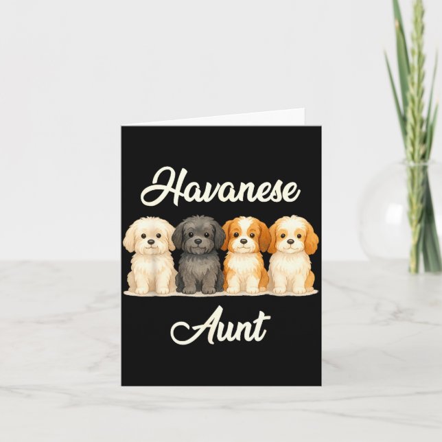 Havanese Aunt Cute Dog Lover Gift Funny Women Pupp Card (Front)