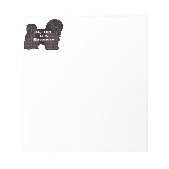 HAVANESE BFF NOTEPAD (Front)