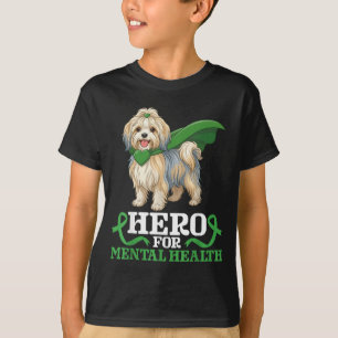 Havanese Dog Hero for Mental Health Awareness T-Shirt