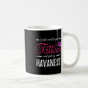 Havanese Dog Lover Tattoo Funny Dog Mom Gift Idea Coffee Mug