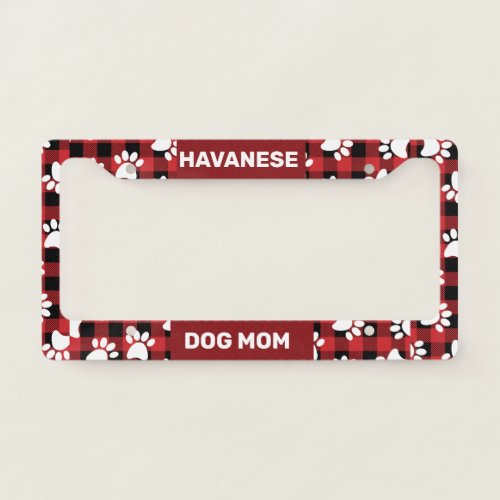 Havanese Dog Mom License Plate Frame