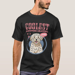 Havanese Grandma Dog Owner Havanese 1 T-Shirt