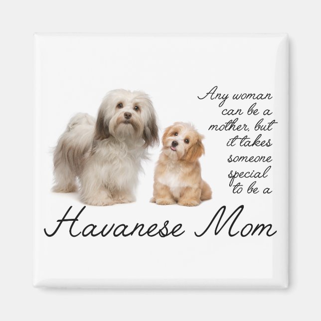 Havanese Mom Magnet (Front)
