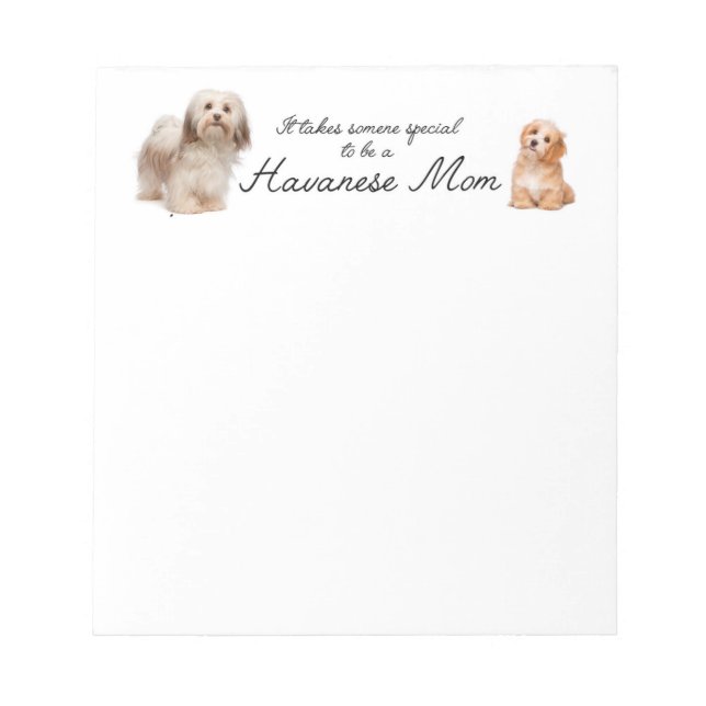 Havanese Mom Notepad (Front)