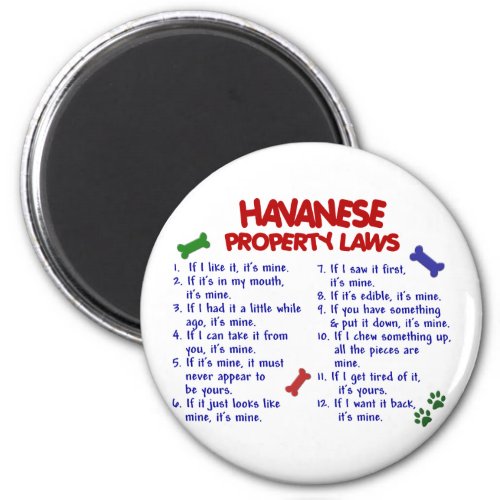 HAVANESE Property Laws 2 Magnet