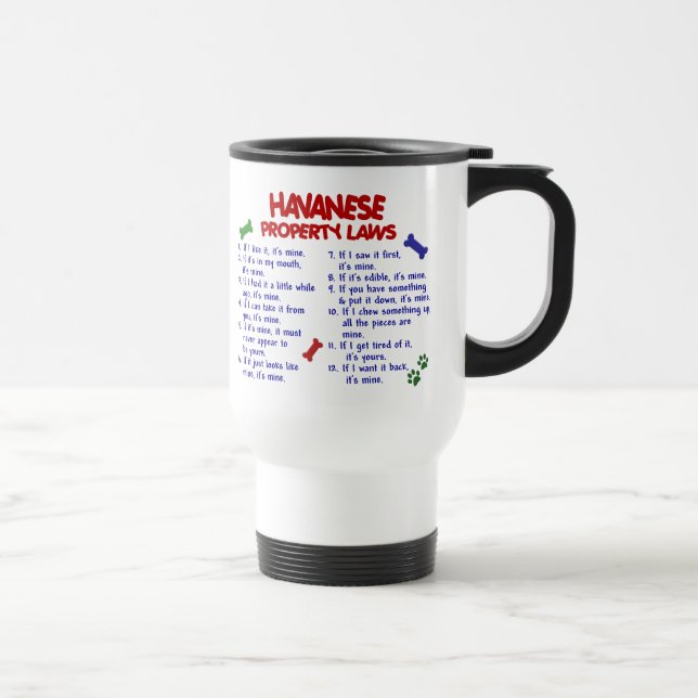 HAVANESE Property Laws 2 Travel Mug (Right)