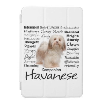 Havanese Traits Ipad Cover by ForLoveofDogs at Zazzle