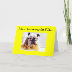 HAVE 2 WORDS-THANK YOU THANK YOU CARD