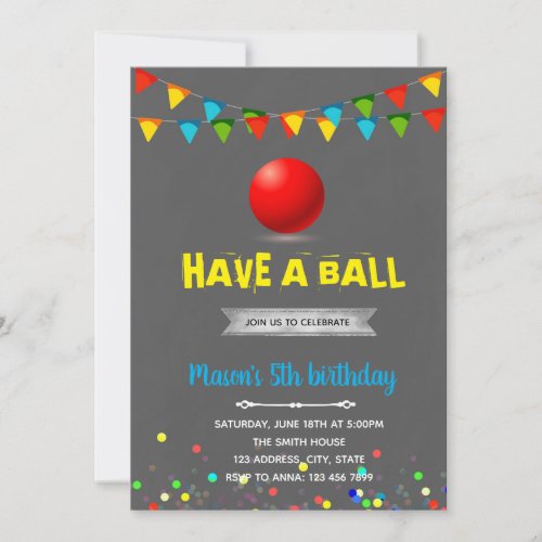 Have a ball birthday invitation