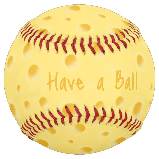 "Have a Ball" "Come Home Safe" Cheesy Sayings Fun Softball (Front)