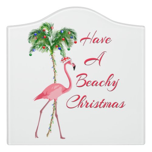 Have A Beachy Christmas Flamingo Door Sign