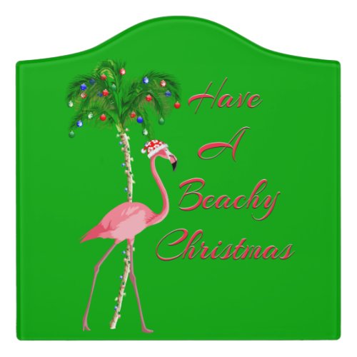 Have A Beachy Christmas Flamingo Door Sign