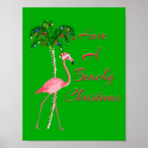 Have A Beachy Christmas Flamingo Poster
