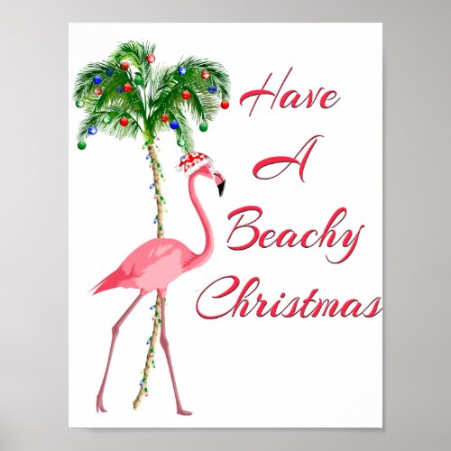 Have A Beachy Christmas Flamingo Poster