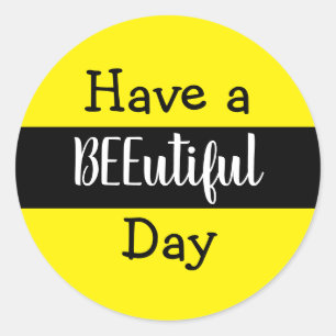"Have a BEEutiful Day" Bee Stripes Classic Round Sticker