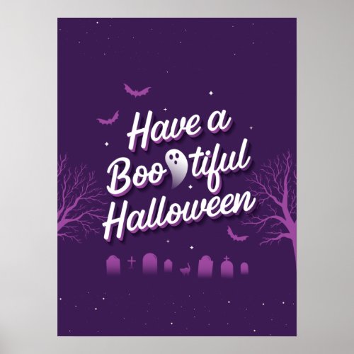 Have a Bootiful Halloween Poster 18x24