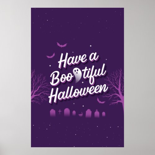 Have a Bootiful Halloween Poster 24x36