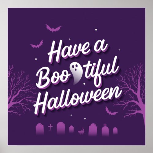Have a Bootiful Halloween Square Poster 24x24
