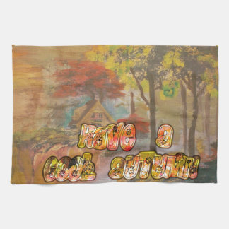Have a Cool Autumn Season Vintage Art Print Kitchen Towel