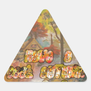 Have a Cool Autumn Season Vintage Art Print Triangle Sticker