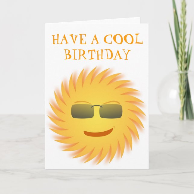 "HAVE A COOL BIRTHDAY" SUNSHINE CARD (Front)