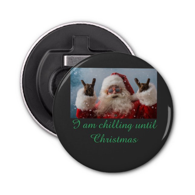 Have A Cool Christmas Bottle Opener (Front)