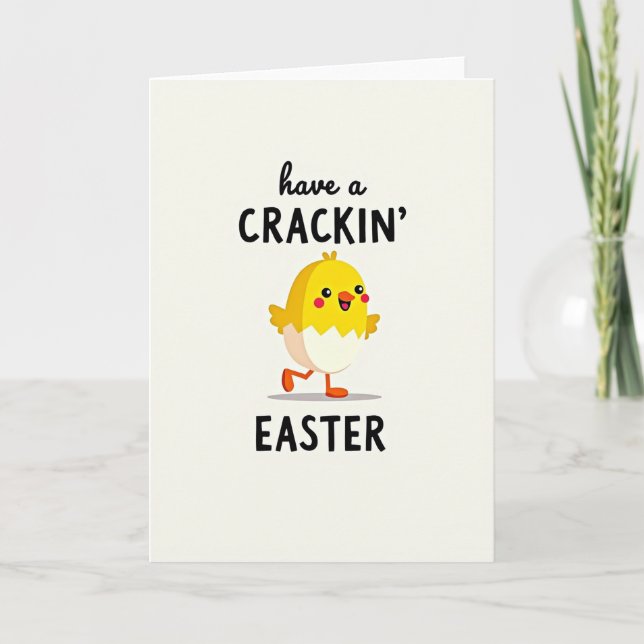 Have A Crackin Easter Card (Front)