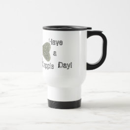 Have a Crappie Day! Travel Mug