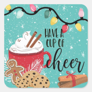 have a cup of cheer christmas hot chocolate square sticker