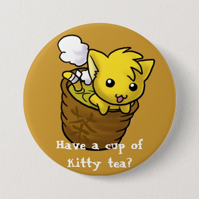 Have a cup of kitty tea? button (Front)
