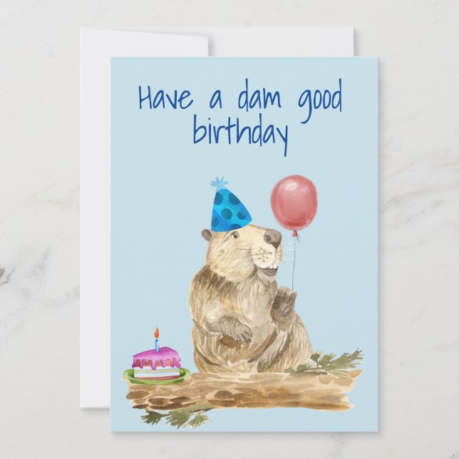 Have a Dam good Birthday Cute Beaver Holiday Card (Front)