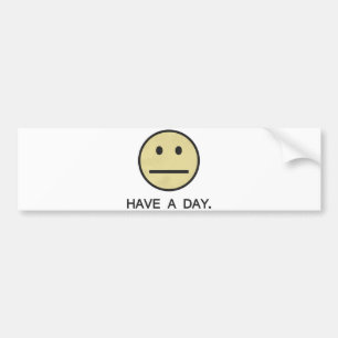 Have a Day Face Bumper Sticker