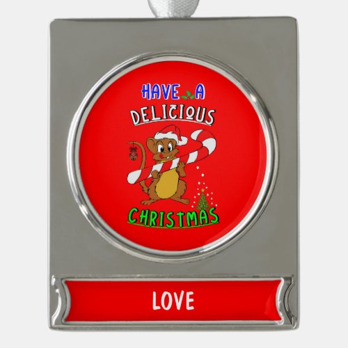 Have A Delicious Christmas 25 December Christmas Silver Plated Banner Ornament