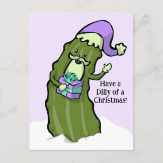 Have a DILLy of a Christmas Holiday Postcard