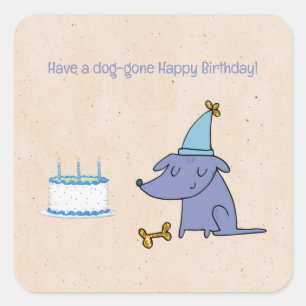 Have a Dog Gone Happy Birthday Custom Square Sticker