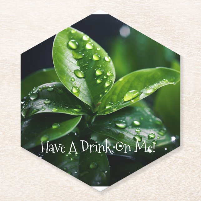 HAVE A DRINK ON ME GREEN LEAF COASTER (Front)
