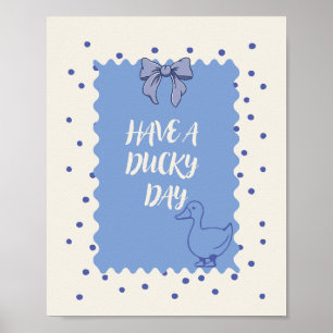 Have A Ducky Day Cute Retro Duck Wall Art Print
