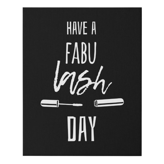 Have A Fabu Lash Day Faux Canvas Print (Front)