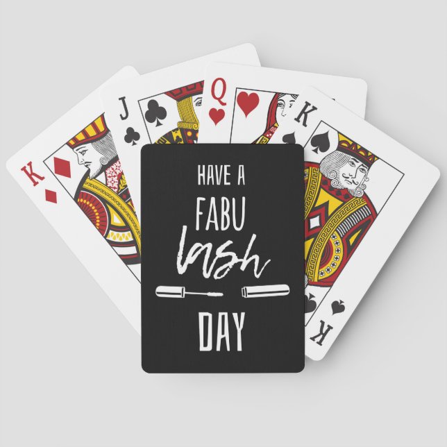 Have A Fabu Lash Day Poker Cards (Back)