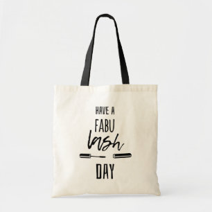 Have A Fabu Lash Day Tote Bag