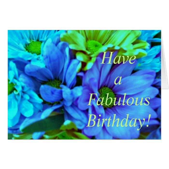 Have a Fabulous Birthday Greeting Cards