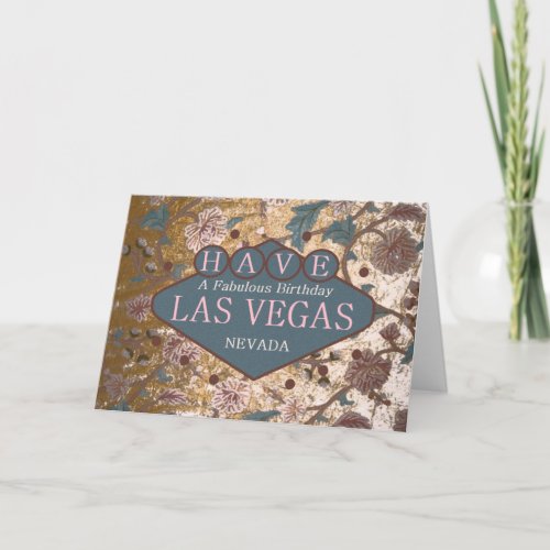 HAVE A Fabulous Birthday Las Vegas Card