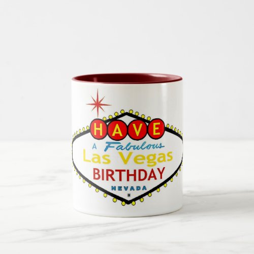 Have a Fabulous Las Vegas Birthday Mug