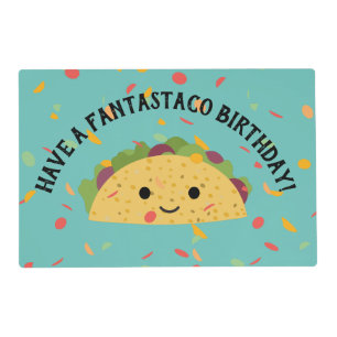 Have a Fantastaco Birthday Cute kawaii Taco Placemat