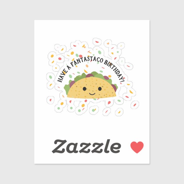 Have a Fantastaco Birthday Cute Kawaii taco Sticker (Sheet)