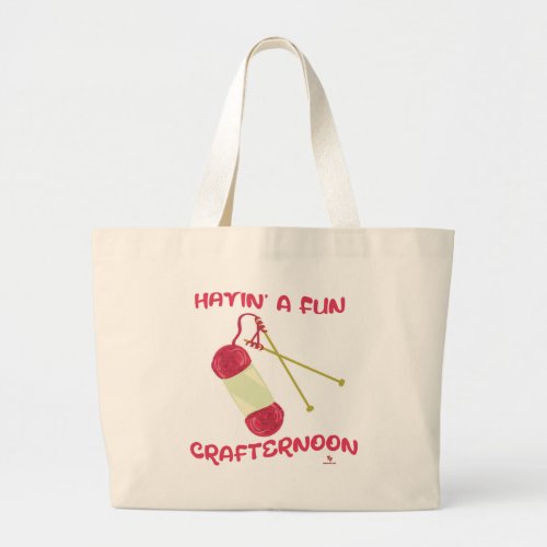 Have A Fun Crafternoon Crafty Hobby Motto Large Tote Bag