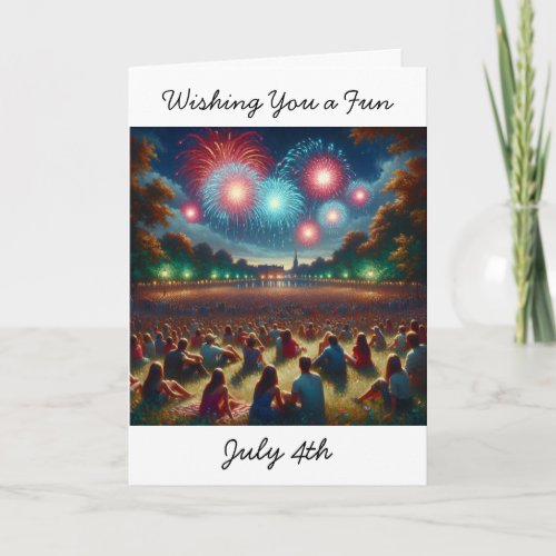 Have a Fun Fourth of July Card