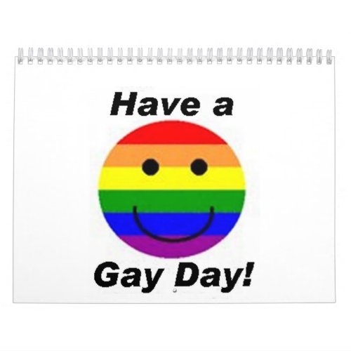 Have A Gay Day Calendar