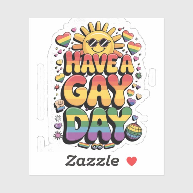 Have a Gay Day LGBT Pride Month  Sticker (Sheet)